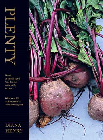 Buy the Plenty--Good, Uncomplicated Food cookbook