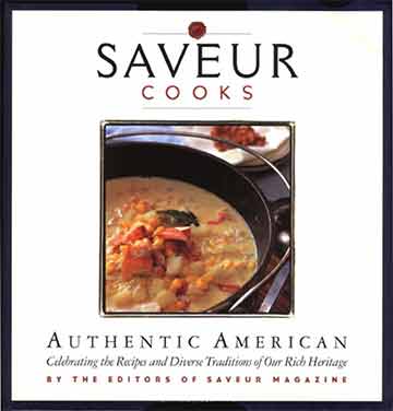 Buy the Saveur Cooks Authentic American cookbook