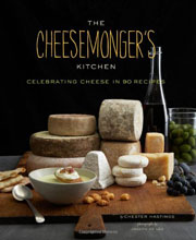 Buy the The Cheesemonger’s Kitchen cookbook