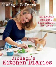 Buy the Clodagh’s Kitchen Diaries cookbook