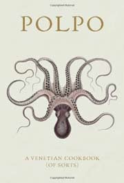 Buy the Polpo: A Venetian Cookbook cookbook