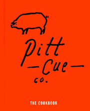 Buy the Pitt Cue Co.: The Cookbook cookbook