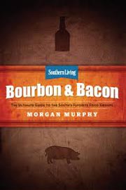 Buy the Southern Living Bourbon & Bacon cookbook