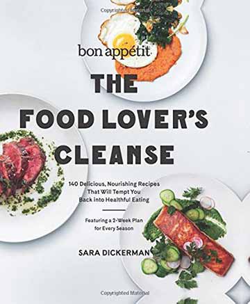 Buy the Bon Appetit: The Food Lover’s Cleanse cookbook