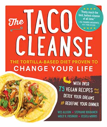 The Taco Cleanse Cookbook