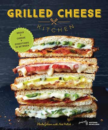 Buy the Grilled Cheese Kitchen cookbook