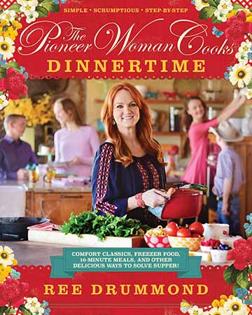 Buy the The Pioneer Woman Cooks: Dinnertime cookbook