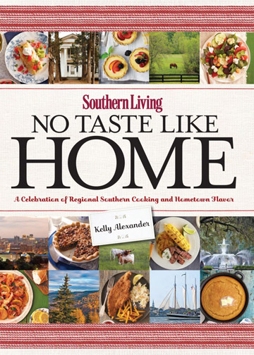 Buy the Southern Living: No Taste Like Home cookbook