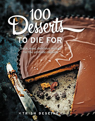 Buy the 100 Desserts to Die For cookbook