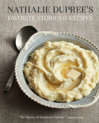 Buy the Nathalie Dupree’s Favorite Stories and Recipes cookbook