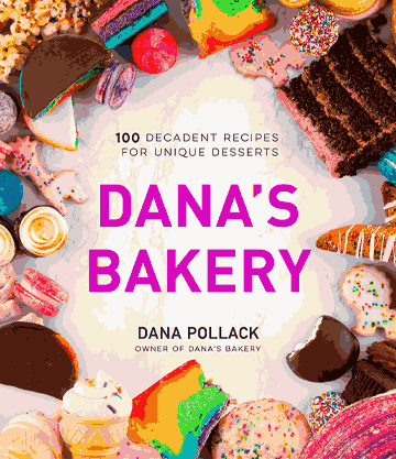 Buy the Dana’s Bakery cookbook