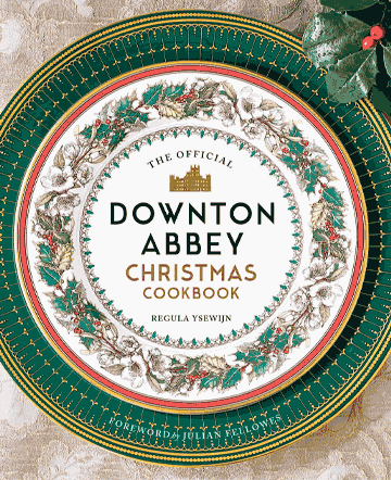 Buy the The Official Downton Abbey Christmas Cookbook cookbook
