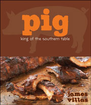 Buy the Pig: King of the Southern Table cookbook