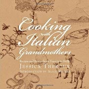 Buy the Cooking with Italian Grandmothers cookbook