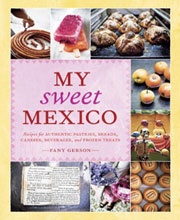 Buy the My Sweet Mexico cookbook