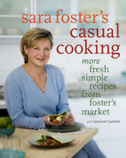 Buy the Sara Foster's Casual Cooking cookbook